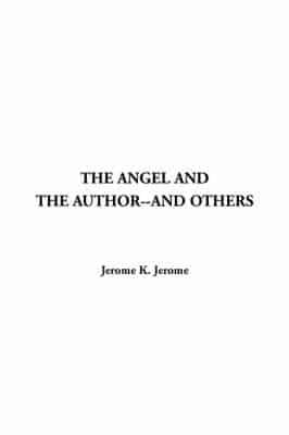 The Angel and the Author--and Others