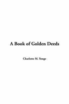 A Book of Golden Deeds