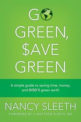 Go Green, Save Green