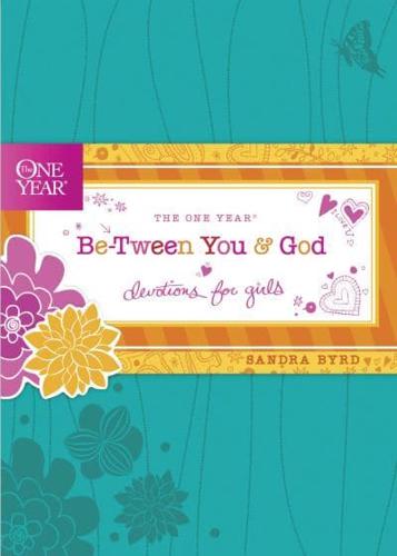 The One Year Be-Tween You & God