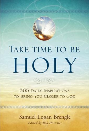 Take Time to Be Holy