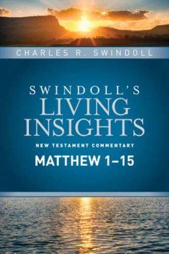 Swindoll's Living Insights. New Testament Commentary. Matthew