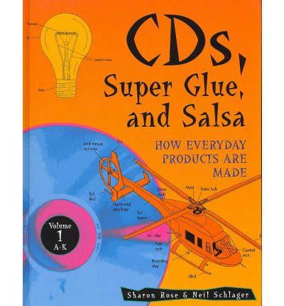 CDs, Super Glue, and Salsa