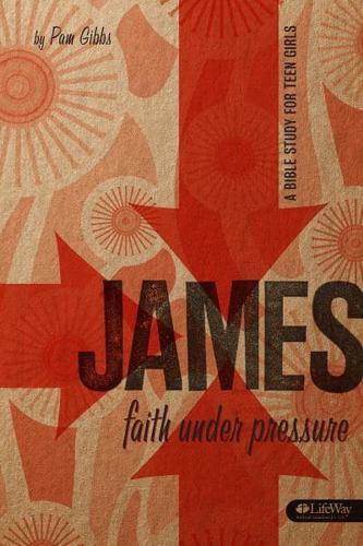 James: Faith Under Pressure