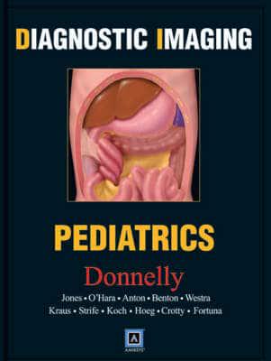 Diagnostic Imaging. Pediatrics