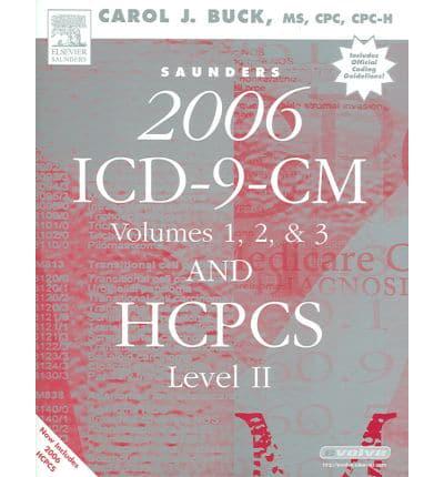 Saunders 2006 ICD-9-CM Volumes 1,2,& 3 And HCPCS Level II