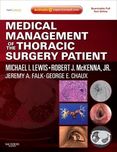Medical Management of the Thoracic Surgery Patient