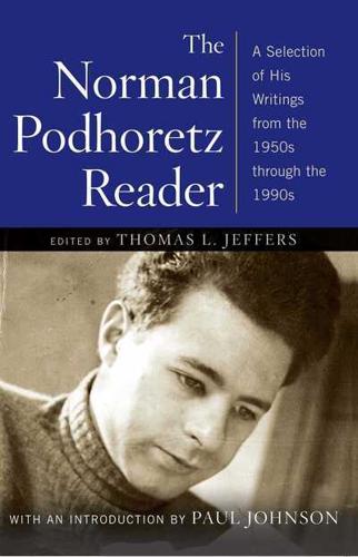 The Norman Podhoretz Reader