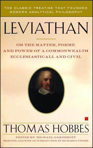 Leviathan, or, The Matter, Forme and Power of a Commonwealth Ecclesiasticall and Civil