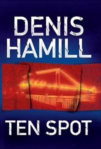 Ten Spot: A Bobby Emmet Novel