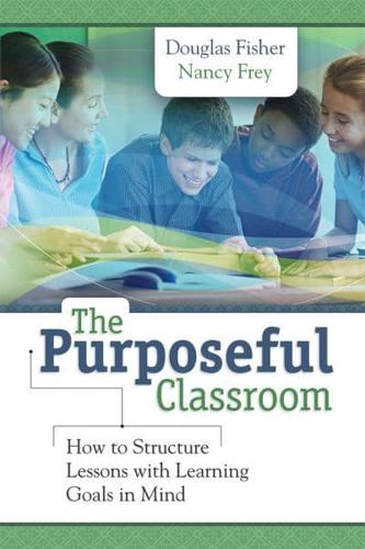 The Purposeful Classroom