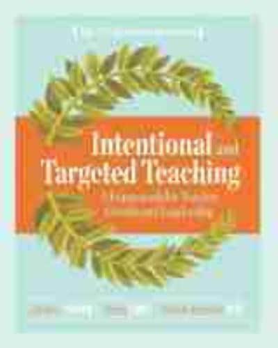 Intentional and Targeted Teaching