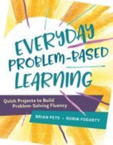 Everyday Problem-Based Learning