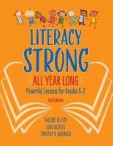 Literacy Strong All Year Long