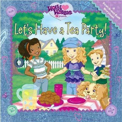 Let's Have a Tea Party!