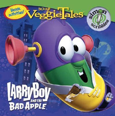 Larryboy And the Bad Apple