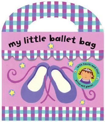 My Little Ballet Bag