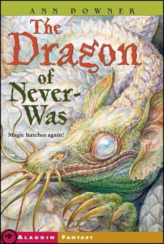 The Dragon of Never-Was