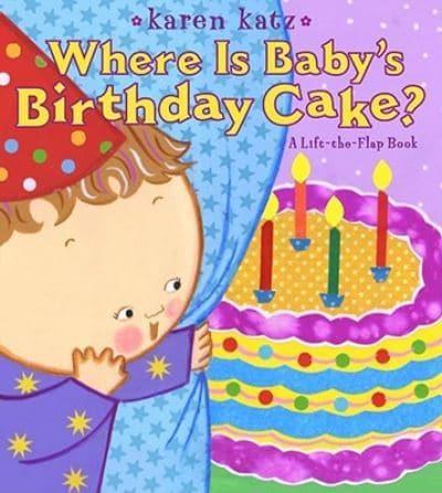 Where Is Baby's Birthday Cake?