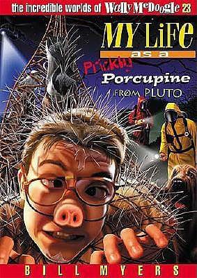 My Life as a Prickly Porcupine from Pluto