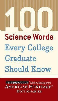 100 Science Words Every College Graduate Should Know