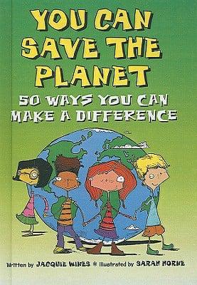 You Can Save the Planet