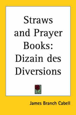 Straws and Prayer Books