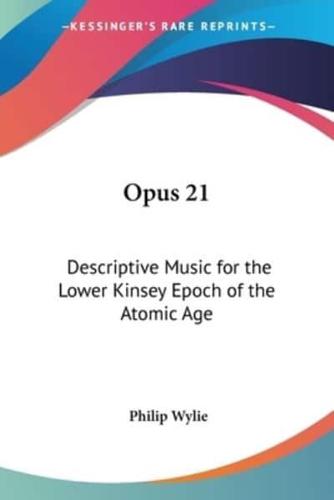 Opus 21