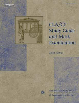 Cla Study Guide Mock Examination 3e