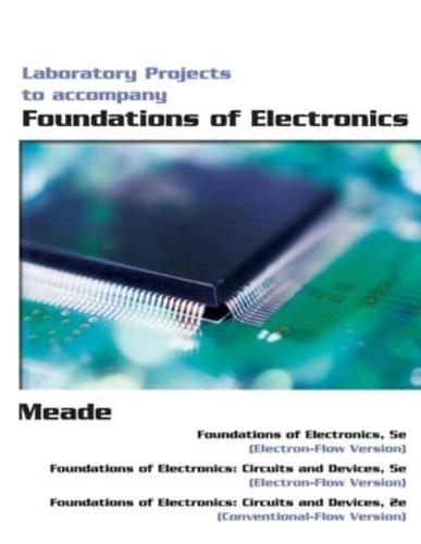 Foundations of Electronics Laboratory Projects