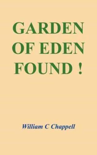 GARDEN OF EDEN FOUND !