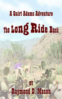 The Long Ride Back