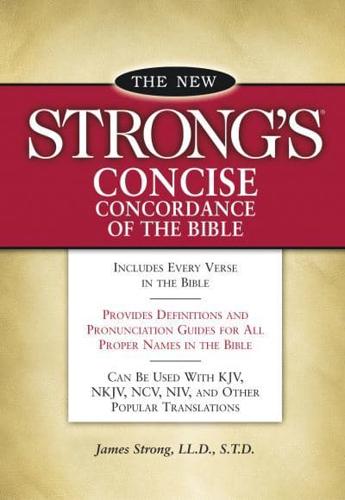 New Strong's Concise Concordance of the Bible