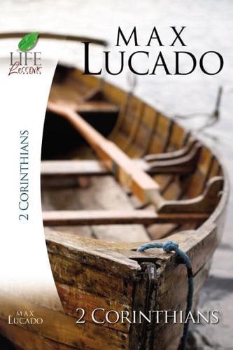 Lucado Study Guide: 2 Corinthi