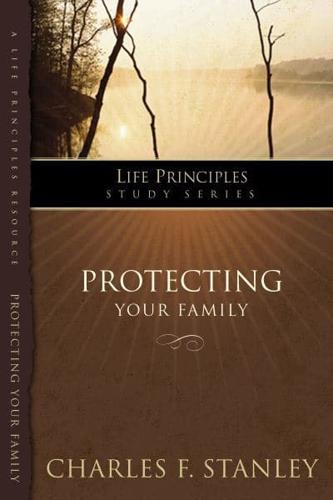 Protecting Your Family: Stand Strong Against Today's Challenges