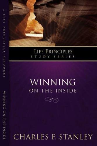Winning on the Inside: Facing Trials and Defeating Temptation