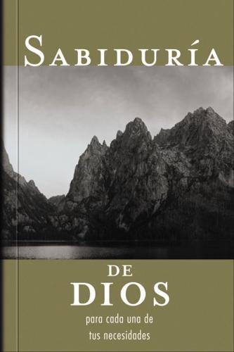 Sabiduría De Dios Para Cada Una De Tus Necesidades