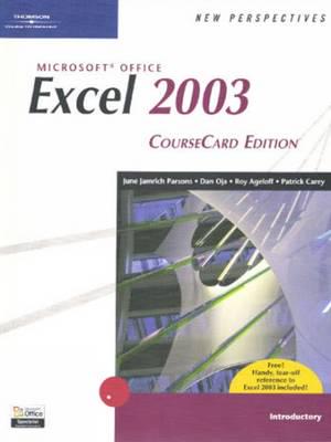 New Perspectives on Microsoft Office Excel 2003, Introductory