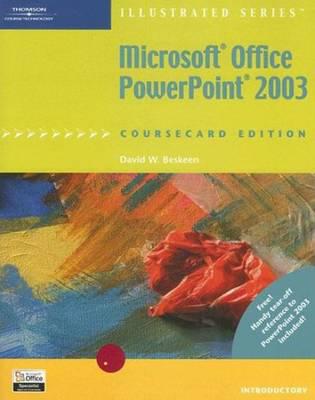 Microsoft Office PowerPoint 2003, Illustrated Introductory