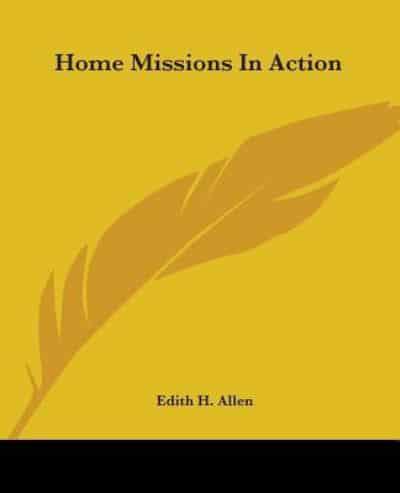 Home Missions In Action