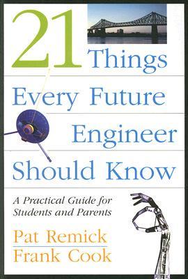 21 Things Every Future Engineer Should Know