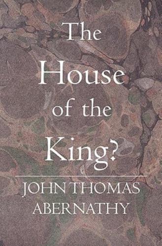 The House of the King?