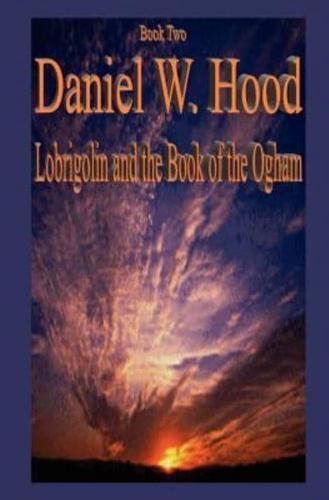 Lobrigolin and the Book of the Ogham