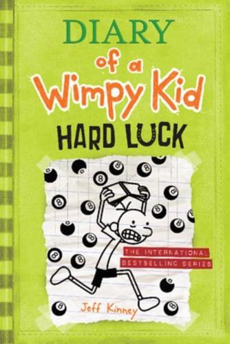 Diary of a Wimpy Kid # 8: Hard Luck