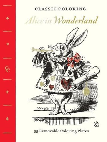 Classic Coloring: Alice in Wonderland (Coloring Book)