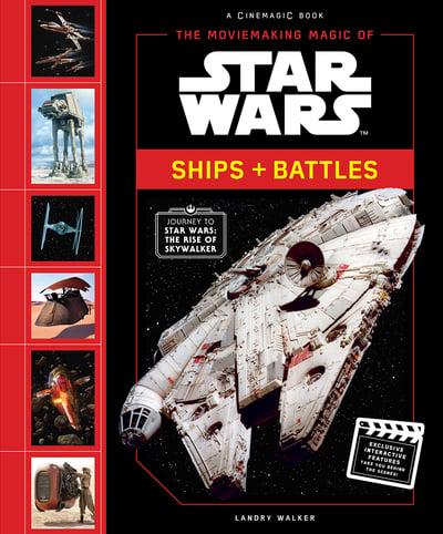 The Moviemaking Magic of Star Wars. Ships + Battles