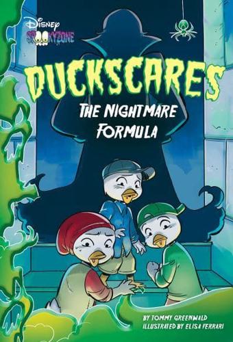 Duckscares. The Nightmare Formula