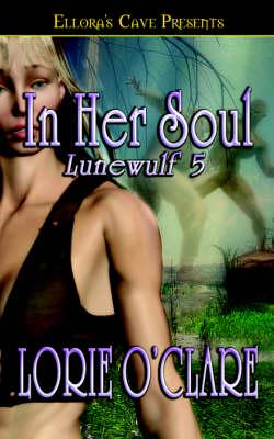 Lunewulf: In Her Soul