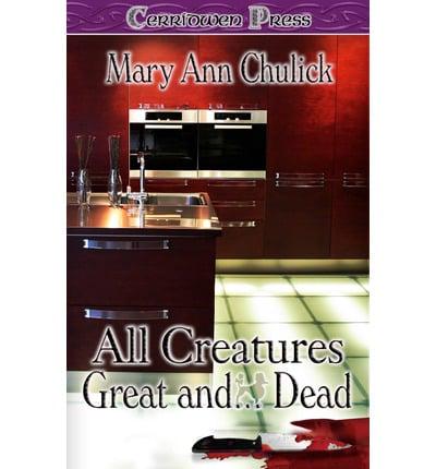 All Creatures Great And...Dead