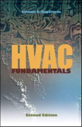 HVAC Fundamentals, Second Edition